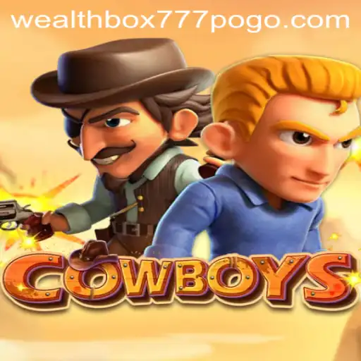 Exploring the Adventure and Excitement of COWBOYS: Unveiling the Wealthbox777